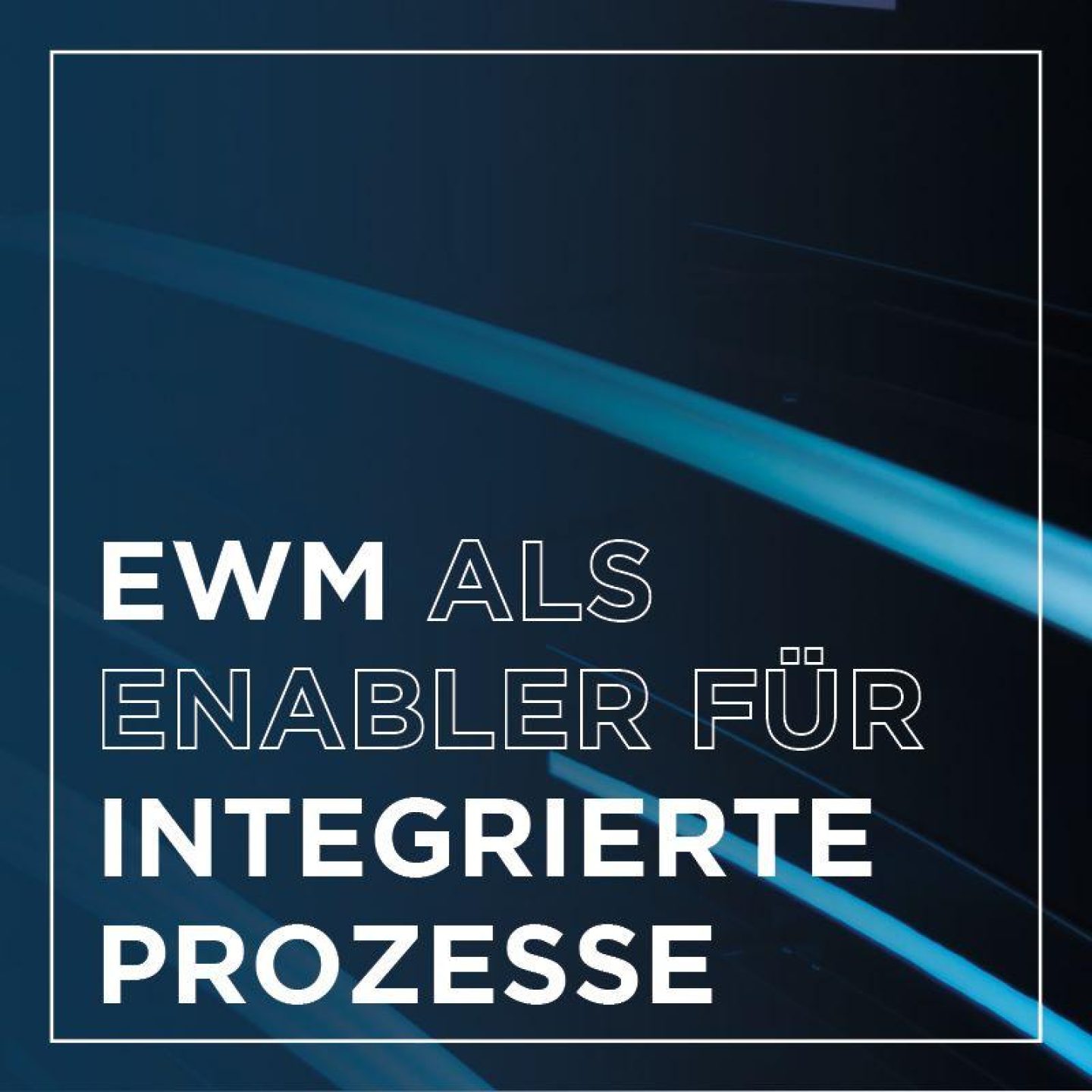 Gambit 800x800px kacheln innovation edition ewm als enabler fuer integrierte prozesse