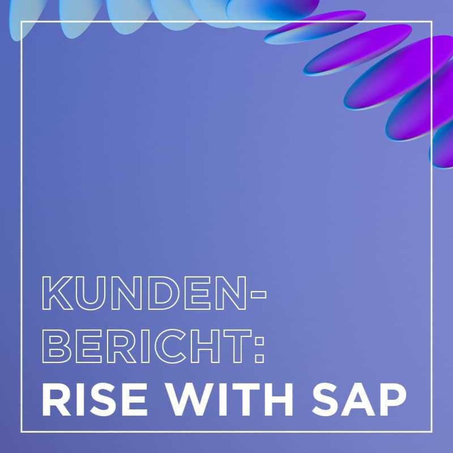 Gambit 800x800px kacheln s4hinsight rotkreuz kundenbericht rise with sap